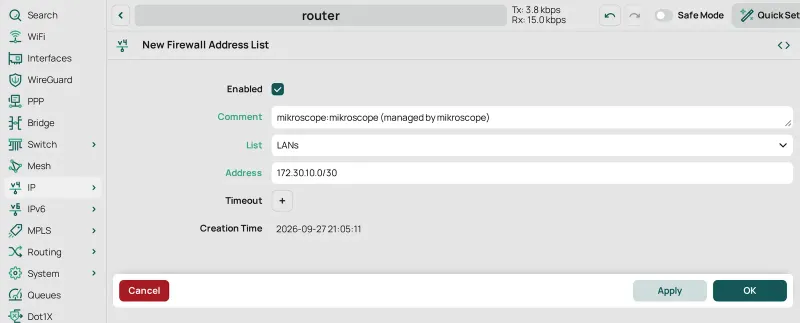 IP › Firewall › Address Lists › New: List LANs, Address 172.30.10.0/30, and the mikroscope tag as Comment.